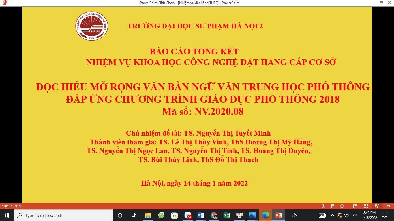 NGHIỆM THU NHIỆM VỤ KHCN ĐẶT HÀNG CẤP CƠ SỞ ĐỌC HIỂU MỞ RỘNG VĂN BẢN NGỮ VĂN THPT ĐÁP ỨNG CHƯƠNG TRÌNH GDPT 2018